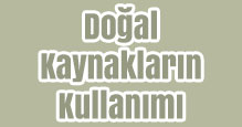 Doğal Kaynakların Kullanımı Slayt