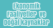 Ekonomik Faaliyetler ve DoÄŸal Kaynaklar Slayt