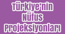 Türkiye’nin Nüfus Projeksiyonları Slaytı