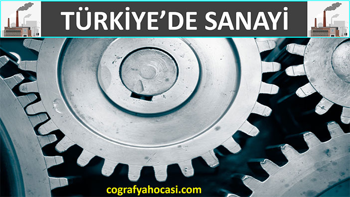 Türkiye'de Sanayi