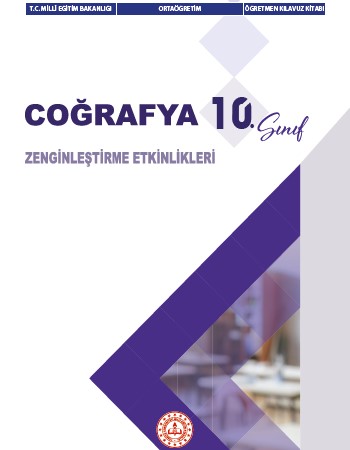Coğrafya 10. Sınıf Zenginleştirme Etkinlikleri Kitabı