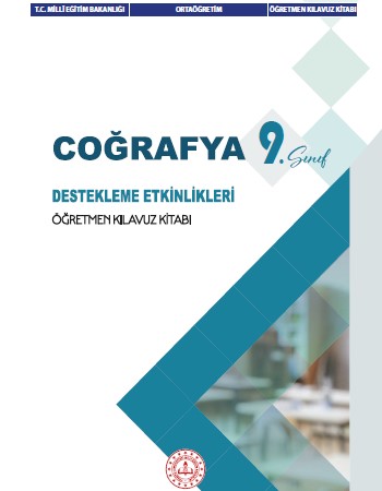Coğrafya 9. Sınıf Destekleme Etkinlikleri Kitabı